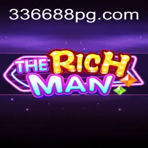 TheRichMan: Explore a Estratégia e Fortuna no Mundo de 336688.COM